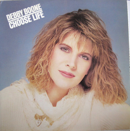 Debby Boone : Choose Life (LP)