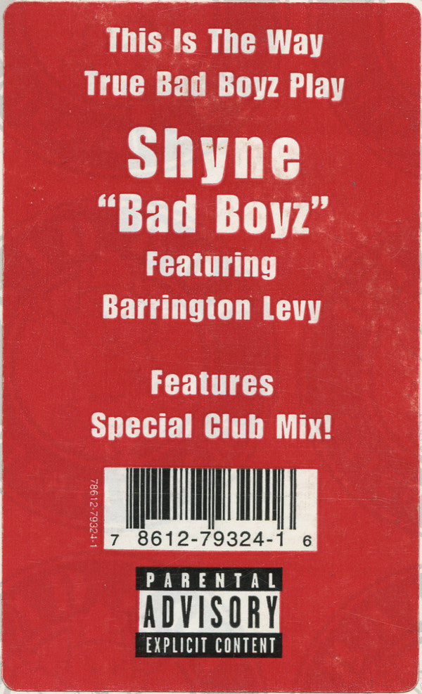 Shyne : Bad Boyz (12")