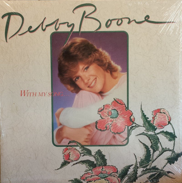 Debby Boone : With My Song... (LP, Album, Gat)