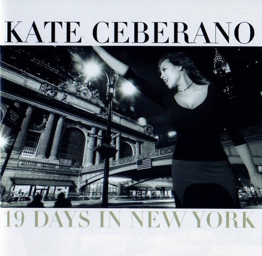 Kate Ceberano : 19 Days In New York (CD, Album, Sli)