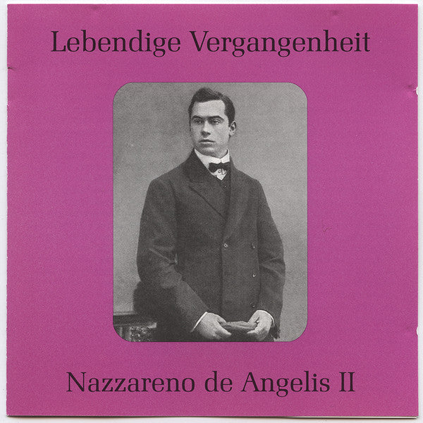 Nazzareno de Angelis : Lebendige Vergangenheit - Nazzareno de Angelis II (CD, Comp)
