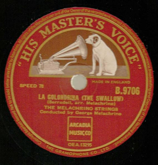 The Melachrino Strings : La Golondrina / Destiny (Shellac, 10")