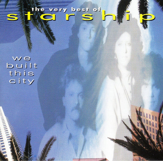 Starship (2) : We Built This City (The Very Best Of Starship) (CD, Comp)