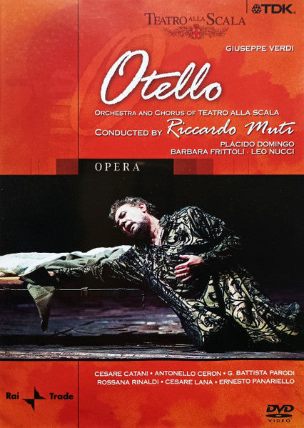 Giuseppe Verdi - Orchestra Del Teatro Alla Scala and Coro Del Teatro Alla Scala, Riccardo Muti, Placido Domingo, Barbara Frittoli, Leo Nucci : Otello (DVD-V)