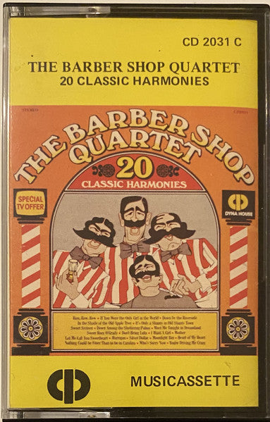 The Barber Shop Quartet : 20 Classic Harmonies (Cass)