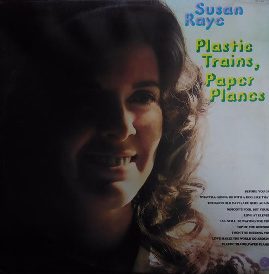 Susan Raye : Plastic Trains, Paper Planes (LP, Album)