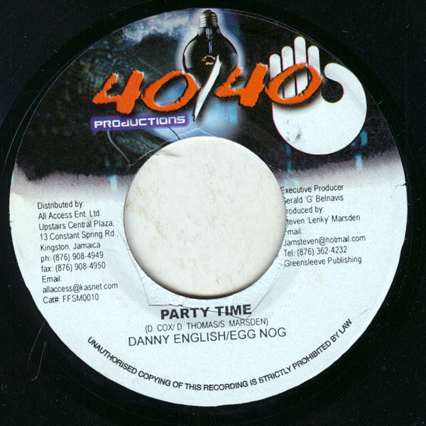 Danny English & Egg Nog / Bling Dog* : Party Time / Alright For You (7")