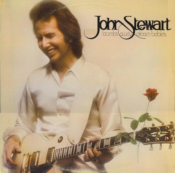 John Stewart (2) : Bombs Away Dream Babies (LP, Album)
