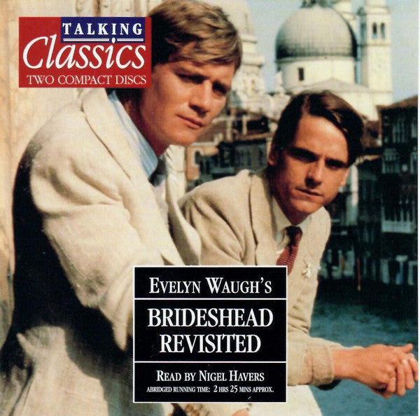 Evelyn Waugh Read By Nigel Havers : Brideshead Revisited (2xCD)