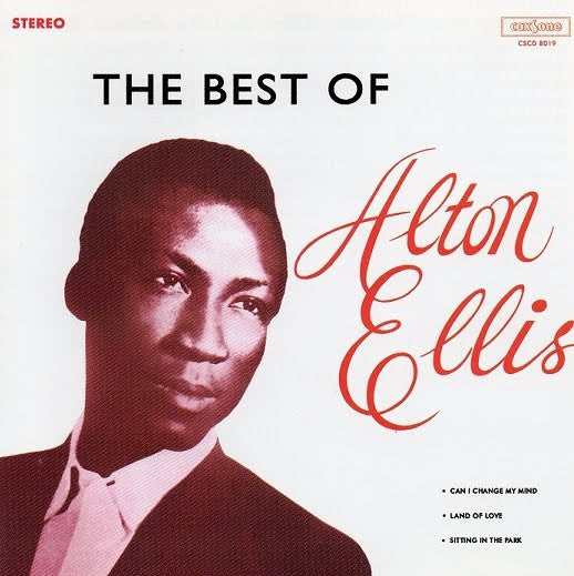 Alton Ellis : The Best Of Alton Ellis (CD, Comp, RE)