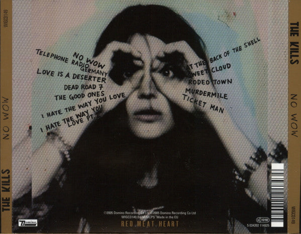 The Kills : No Wow (CD, Album, Son)