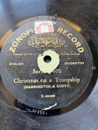 Harrington & Scott : Christmas On A Troopship / Christmas In Action (Shellac, 10")
