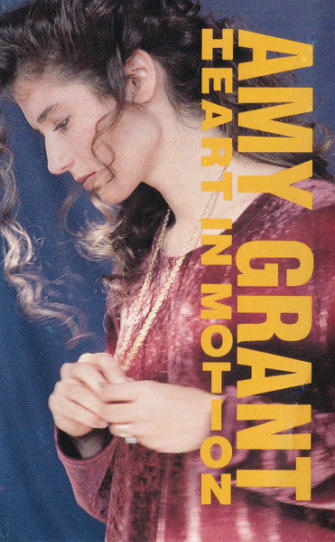Amy Grant : Heart In Motion (Cass, Album)