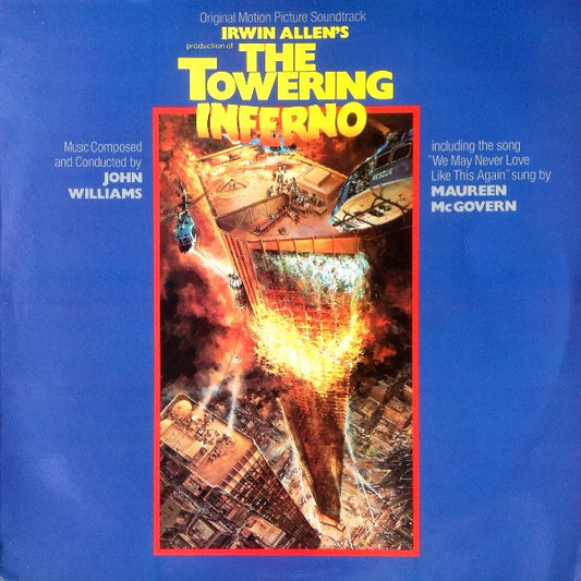 John Williams (4) : Irwin Allen's The Towering Inferno (Original Motion Picture Soundtrack) (LP, Album)