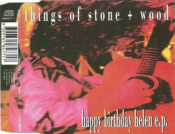 Things Of Stone + Wood* : Happy Birthday Helen (CD, EP)