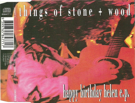 Things Of Stone & Wood : Happy Birthday Helen (CD, EP)
