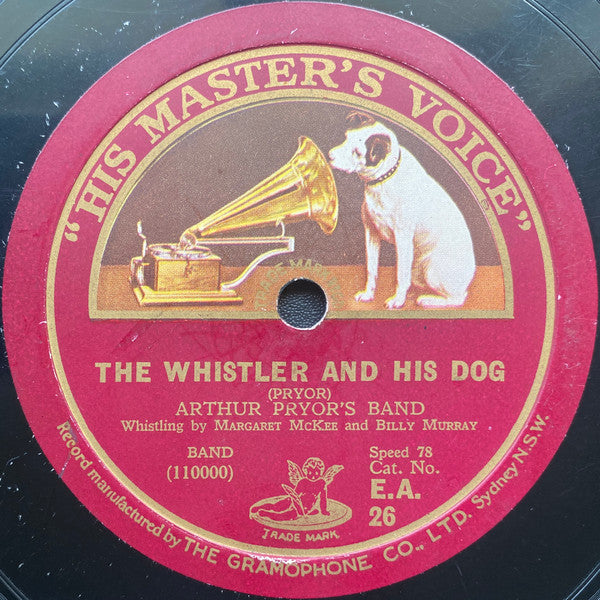 Arthur Pryor's Band : The Whistler And His Dog / The Warbler's Serenade (Shellac, 10")