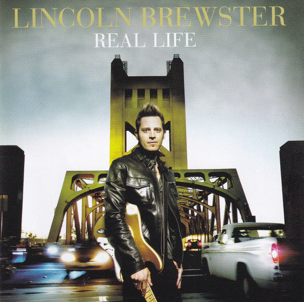 Lincoln Brewster : Real Life (CD, Album)