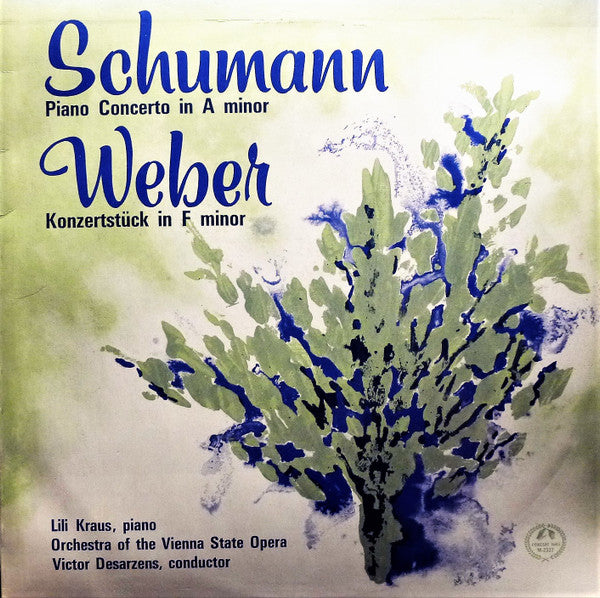 Schumann* / Weber*, Lili Kraus, Orchestra Of The Vienna State Opera*, Victor Desarzens : Piano Concerto In A Minor / Konzerstuck In F Minor (LP, Mono)