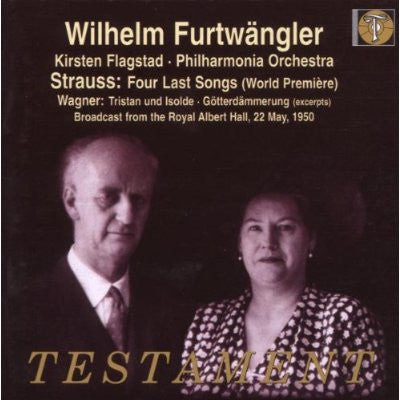 Wilhelm Furtwängler, Kirsten Flagstad, Philharmonia Orchestra, Richard Strauss / Richard Wagner : Four Last Songs (World Première) / Tristan Und Isolde · Götterdämmerung (excerpts) (CD, Mono, RM)