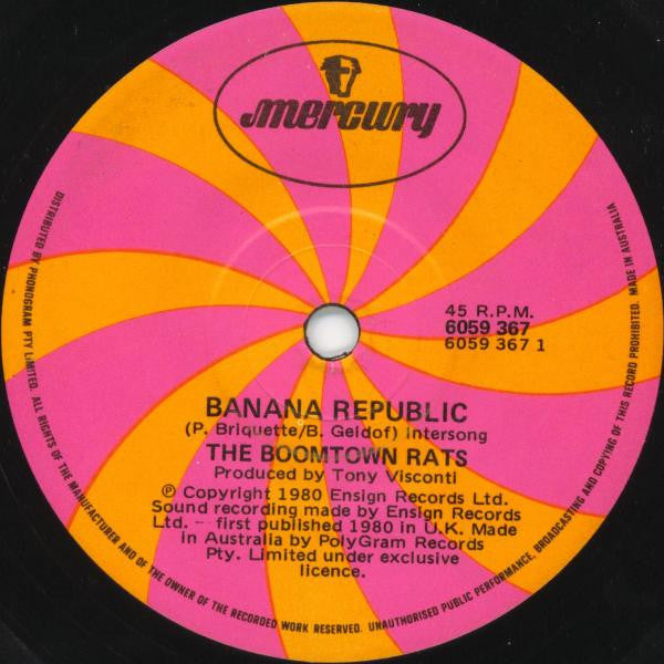 The Boomtown Rats : Banana Republic (7")
