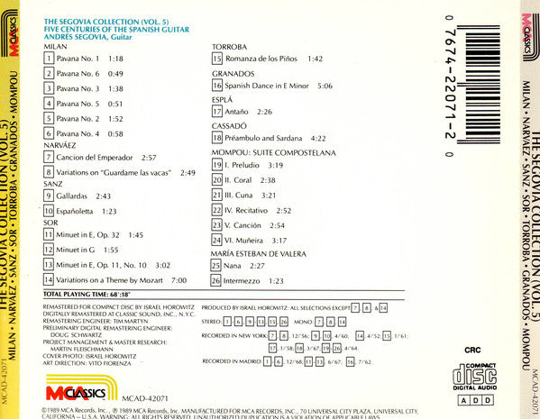 Andrés Segovia - Milan*, Narvaez*, Sanz*, Sor*, Torroba*, Granados*, Mompou* : The Segovia Collection, Vol. 5: Five Centuries Of The Spanish Guitar (CD, Comp, Club, RM)
