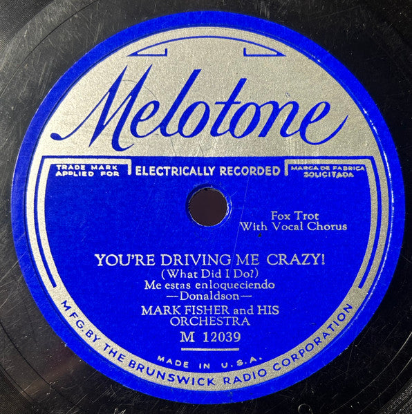 Mark Fisher's Orchestra : You’re The One I Care For / You’re Driving Me Crazy! (Shellac, 10")