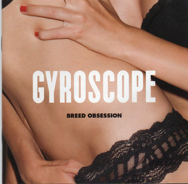 Gyroscope (2) : Breed Obsession (CD, Album + DVD + Ltd)