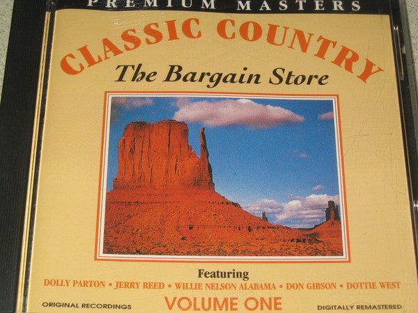 Various : Classic Country - Volume One - The Bargain Store  (CD, Comp)