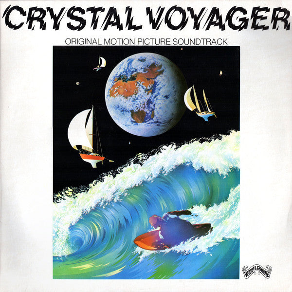 G. Wayne Thomas, The Crystal Voyager Band : Crystal Voyager (Original Motion Picture Soundtrack) (LP, Album)