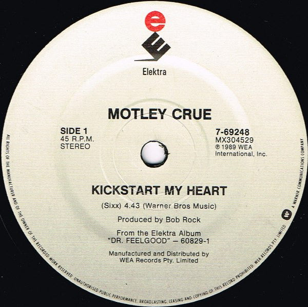 Motley Crue* : Kickstart My Heart (7")