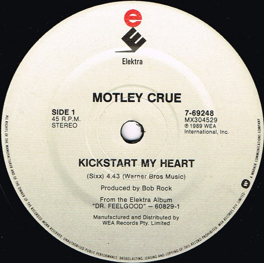 Motley Crue* : Kickstart My Heart (7")