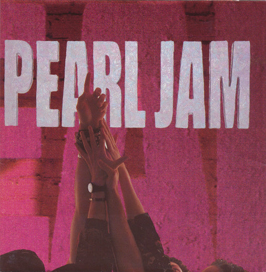 Pearl Jam : Ten (CD, Album, RE, DAD)