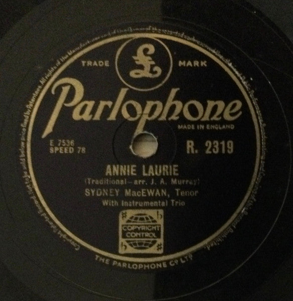 Father Sydney MacEwan : Annie Laurie / Will Ye No Come Back Again? (Shellac, 10")