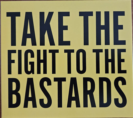 Last Quokka : Take The Fight To The Bastards (CD)