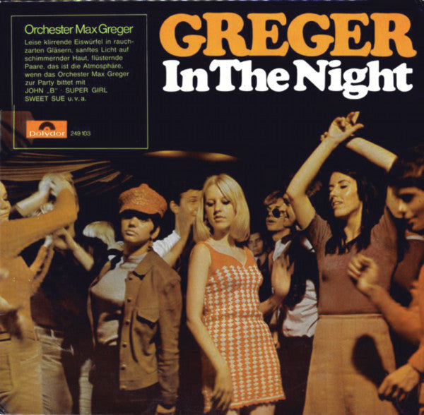 Max Greger Und Sein Orchester : Greger In The Night (LP, Album)