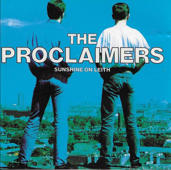 The Proclaimers : Sunshine On Leith (CD, Album, RE)