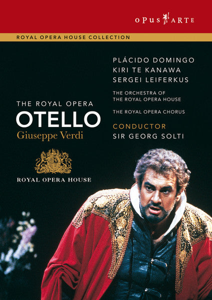 Giuseppe Verdi / Placido Domingo • Kiri Te Kanawa • Sergei Leiferkus • Orchestra Of The Royal Opera House, Covent Garden • Chorus Of The Royal Opera House, Covent Garden • Conductor Georg Solti : Otello (DVD-V, NTSC)