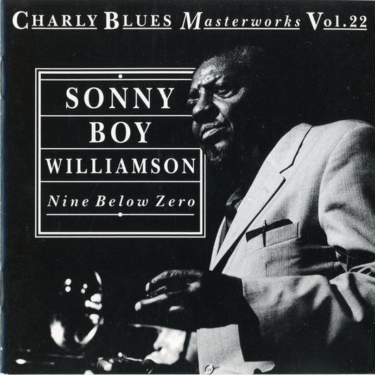 Sonny Boy Williamson (2) : Nine Below Zero (CD, Comp)