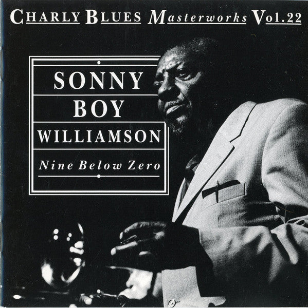 Sonny Boy Williamson (2) : Nine Below Zero (CD, Comp)
