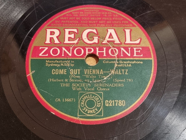 The Society Serenaders : Come Out Vienna Waltz / Dance Pretty Lady (Shellac, 10")