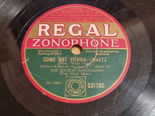 The Society Serenaders : Come Out Vienna Waltz / Dance Pretty Lady (Shellac, 10")