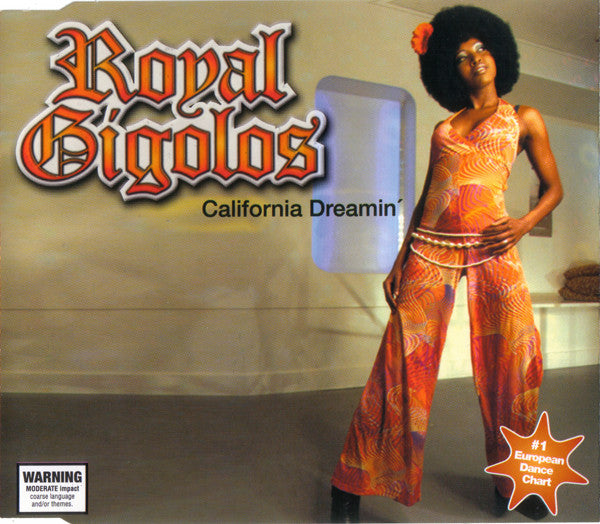 Royal Gigolos : California Dreamin' (CD, Maxi, Enh)
