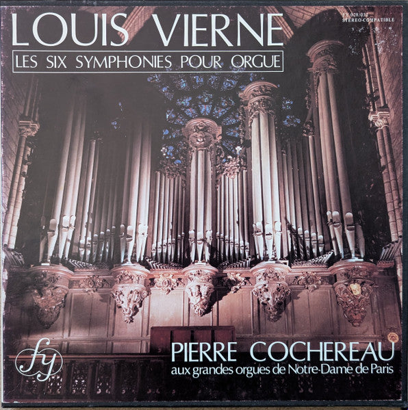 Louis Vierne, Pierre Cochereau : Les Six Symphonies Pour Orgue (5xLP + Box)
