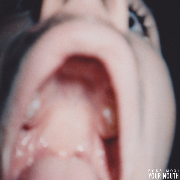 Boss Moxi : Your Mouth (CD, EP)
