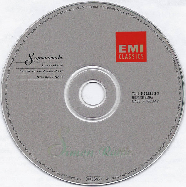 Karol Szymanowski - Sir Simon Rattle, Elzbieta Szmytka, Florence Quivar, Jon Garrison, John Connell (3), City Of Birmingham Symphony Orchestra Chorus, City Of Birmingham Symphony Orchestra : Stabat Mater / Litany To The Virgin Mary / Symphony No. 3 (CD, Album)
