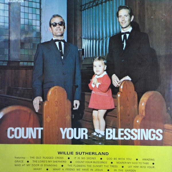 Willie Sutherland With Frank Coutts : Count Your Blessings (LP)