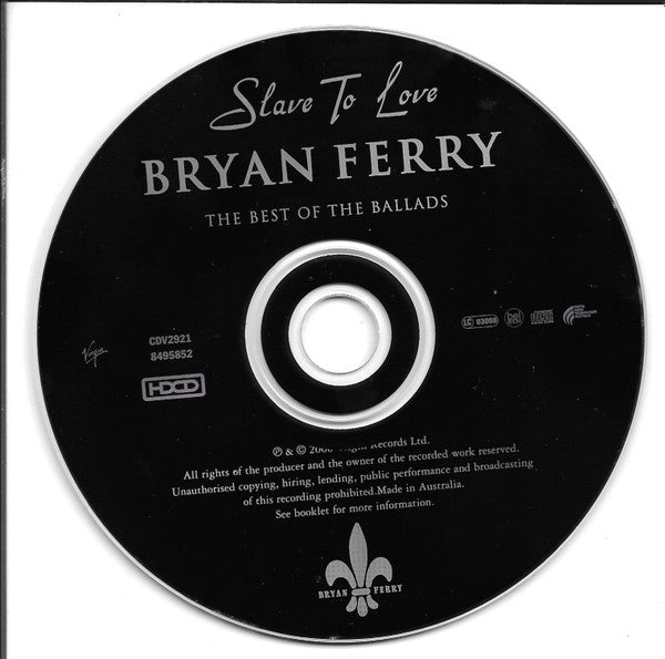 Bryan Ferry : Slave To Love: The Best Of The Ballads (HDCD, Comp)