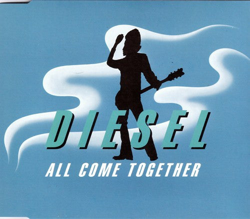 Diesel (3) : All Come Together (CD, Single)