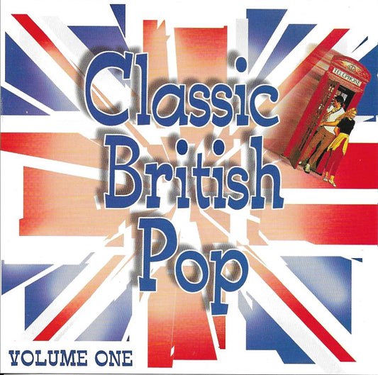 Various : Classic British Hits - Volume One (CD, Comp)